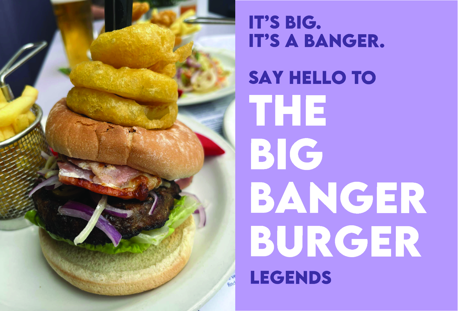 THE BIG BANGER BURGER @ LEGENDS BELFAST